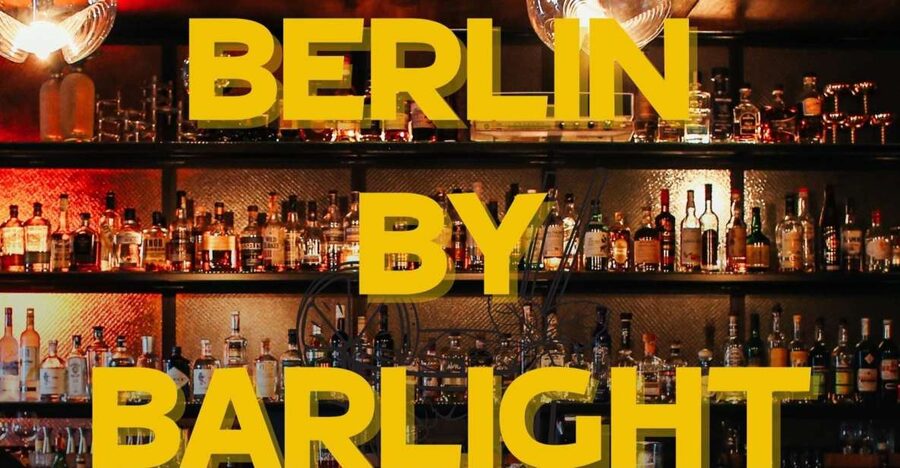 Berlin: Exclusive Bar-Hopping Tour with Signature Drinks - Stop one: a first cocktail and a gentle start